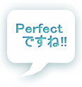 Perfect   �ł���!!